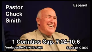 46 1 Corintios 07:24-10:06 - Pastor Chuck Smith - Español