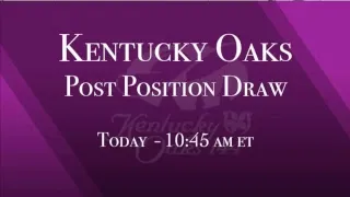 April 30, 2018: Kentucky Derby and Oaks Morning Works Show