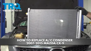 How to Replace A/C Condenser 2007-2015 Mazda CX-9