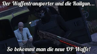 GTA Online: Die Railgun - Ein weiterer Sargnagel für Grand Theft Auto!