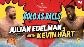 Julian Edelman Brings His Inner Squirrel To The Cold Tubs With Kevin Hart | Cold as Balls | LOL Netw