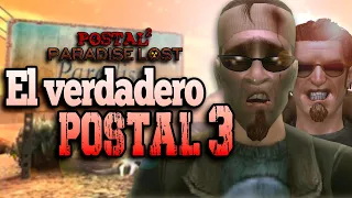 el VERDADERO POSTAL 3 - Paradise Lost