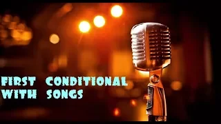First Conditional and future time clauses with songs