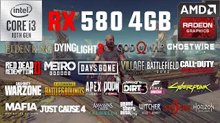 RX 580 4GB + i3-10105F Test in 30 Games in 2022