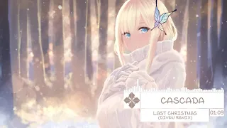 「Nightcore」→  Last Christmas Diven Remix   Cascada lpnHC2o gUI