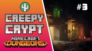 Minecraft Dungeons #3 | Creepy Crypt | Xbox