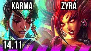 KARMA & Lucian vs ZYRA & Jhin (SUP) | 5/2/14, 500+ games | EUW Master | 14.11