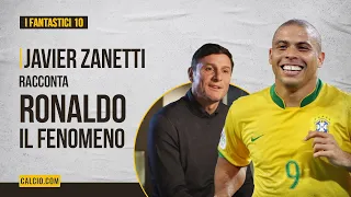 Ronaldo Il Fenomeno raccontato da Javier Zanetti - ep. 1 "I Fantastici 10"