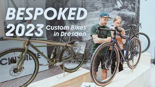 Bespoked 2023 - Awesome Custom Bikes - Let's hear it from the Builders