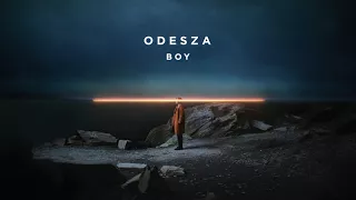 ODESZA - Boy