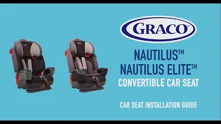 Graco Nautilus® Group 1/2/3 Harnessed Booster installation video