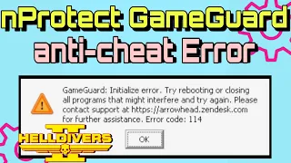 How To Fix HELLDIVERS 2 nProtect GameGuard anti-cheat Error | nProtect GameGuard Issue Fixed