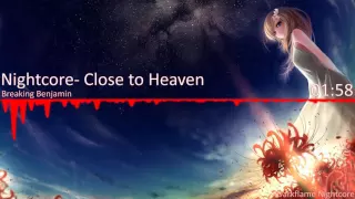 Nightcore- Close to heaven