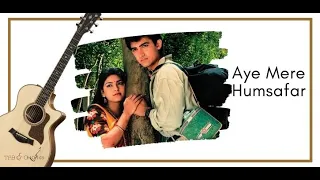 Aye Mere Humsafar Tabs | Easy Lessons & Tutorials | Download PDF