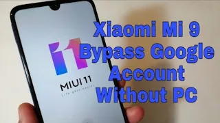 xiaomi mi play frp unlock | miui 11 frp bypass | xiaomi mi play Frp bypass without pc