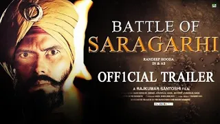 Battle of Saragarhi | 21 Interesting Facts | Randeep hooda |  Concept Trailer | Saragarhi