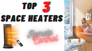 3 Best Room Heaters ,1500W Fast Quiet Heating with Remote Control /Portable/TaoTronics /ALROCKET /