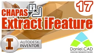 Aula 17 | Inventor 2016 | Comando Extract iFeature (Repuxo)