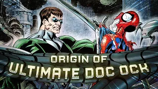 Origin of Ultimate Doc Ock