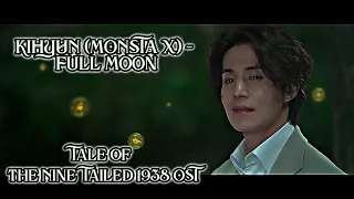 [MV] KIHYUN (MONSTA X) - Full Moon (rus sub Tale of the Nine Tailed 1938 / Сказка о кумихо 1938 OST)