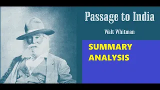 Summary and Analysis of Passage to India by Walt Whitman