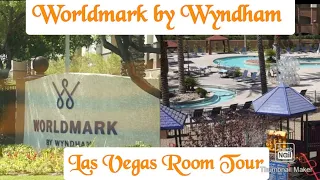 Worldmark by Wyndham Resort Las Vegas Nevada Room Tour