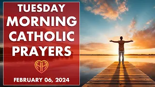 TUESDAY MORNING PRAYERS in the Catholic Tradition • FEB 06  | HALF HEART