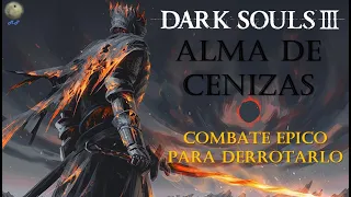 Dark Souls 3 Guía: ALMA DE CENIZAS (Boss final) | FINAL SECRETO + TRUCOS con espada