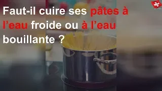 Faut-il cuire ses pâtes à l’eau froide ou à l’eau bouillante ?