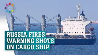 Russia fires warnings shots on cargo ship