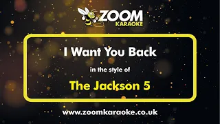 The Jackson 5 - I Want You Back - Karaoke Version from Zoom Karaoke