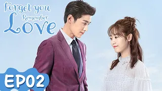 Forget You Remember Love | EP02 | Strim Percuma di WeTV |  Xing Fei, Jin Ze | ENG SUB