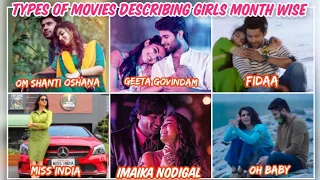 Types of movies📽️ describing girls👸🏻 month wise💞