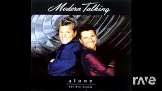 Modern Talking - Alone - RaveDJ | RaveDJ