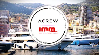 Official Aftermovie | ACREW & IMM Business Lounge | Monaco Yacht Show 2023