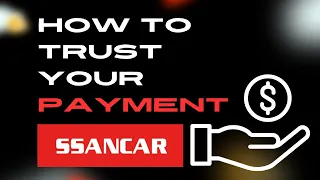 Payment guarantee when you buy used cars from SSANCAR