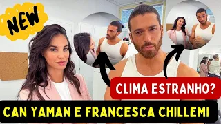 🗣💥 CAN YAMAN CAOS NO SET COM FRANCESCA CHILLEMI EM DESACORDO: SERÁ VERDADE?