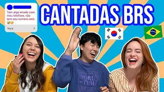 COREANO REAGE A CANTADAS BRASILEIRAS