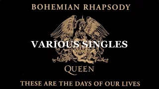 [014] Bohemian Rhapsody / These Are The Days Of Our Lives - Various Singles (1991)