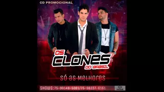 Os Clones do Brasil - As 25 Melhores