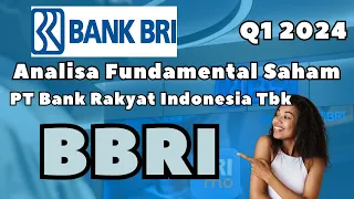 Cara Investasi Saham BBRI Q1 2024 - PT Bank Rakyat Indonesia Tbk