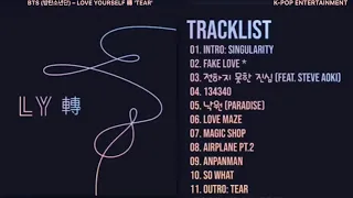 [FULL ALBUM] BTS (방탄소년단) – LOVE YOURSELF 轉 'TEAR' — TRACKLIST