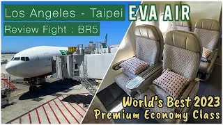 EVA AIR Premium Journey: LAX to TPE BR5 Flight Review Premium Economy | Los Angeles - Taipei