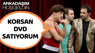 Korsan Dvd Satıyorum | Arkadaşım Hoşgeldin