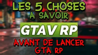 5 CHOSES A SAVOIR AVANT DE LANCER GTA RP 2023 | Astuces simples et rapides