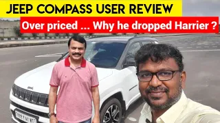 Jeep compass 2021 user review | Why he feels overpriced? | ஏன் Harrierஐ  reject செய்த்தார் ?