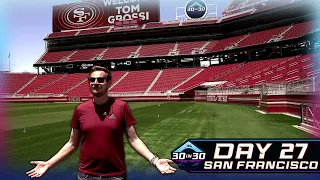 30 NFL Stadiums in 30 Days- Day 27: San Francisco 49ers