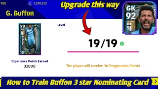 How to train Buffon 3 star Nominating contract card in efootball 2023! How to Max Buffon 3 star card