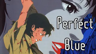 Perfect Blue: A Present Day Reflection From Horror Anime