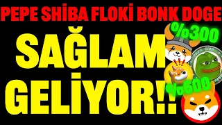PEPE SHİBA FLOKİ DOGE BONK SAĞLAM GELİYOR!! BÜYÜK YÜKSELİŞ!! #floki #bonk #dogecoin #shiba #shib